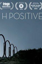 Watch H Positive Merdb