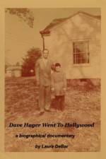 Watch Dave Hager Went to Hollywood Merdb