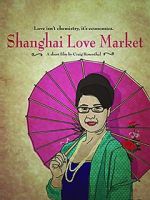 Watch Shanghai Love Market Merdb