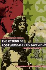 Watch The Return of Post Apocalyptic Cowgirls Merdb