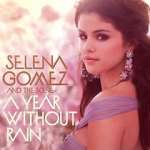 Watch Selena Gomez & the Scene: A Year Without Rain Merdb