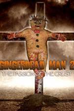 Watch Gingerdead Man 2: Passion of the Crust Merdb