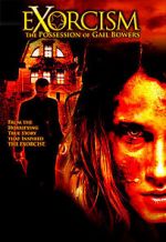 Watch Exorcism: The Possession of Gail Bowers Merdb