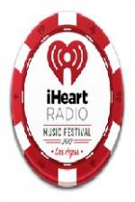 Watch I Heart Radio Music Festival Merdb
