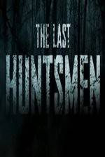 Watch The Last Huntsmen Merdb