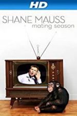 Watch Shane Mauss: Mating Season Merdb