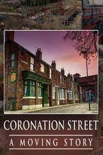Watch Coronation Street -  A Moving Story Merdb