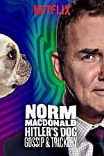 Watch Norm Macdonald: Hitler\'s Dog, Gossip & Trickery Merdb