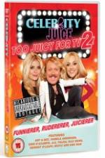 Watch Celebrity Juice - Too Juicy for TV 2 Merdb