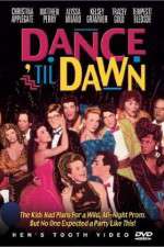Watch Dance 'Til Dawn Merdb