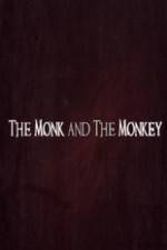 Watch The Monk and the Monkey Merdb