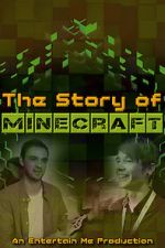 Watch The Story of Minecraft Merdb