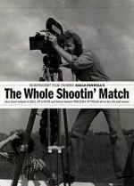 Watch The Whole Shootin\' Match Merdb