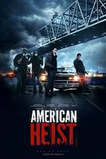 Watch American Heist Merdb