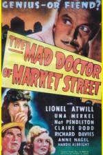 Watch The Mad Doctor of Market Street Merdb