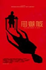Watch Feed Your Muse Merdb