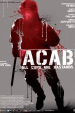 Watch ACAB All Cops Are Bastards Merdb