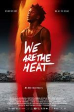 Watch Somos Calentura: We Are The Heat Merdb