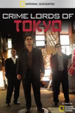 Watch Crime Lords of Tokyo Merdb