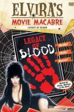 Watch Legacy of Blood Merdb