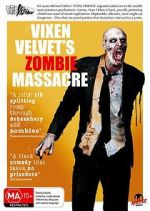 Watch Vixen Velvet\'s Zombie Massacre Merdb