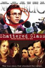 Watch Shattered Glass Merdb