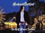 Watch Humanitarian - The Real Michael Jackson Merdb
