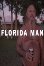 Watch Florida Man Merdb