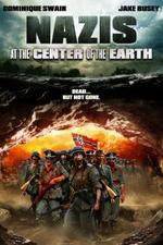 Watch Nazis at the Center of the Earth Merdb