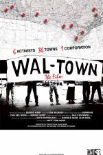 Watch Wal-Town the Film Merdb