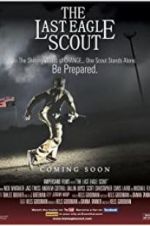 Watch The Last Eagle Scout Merdb