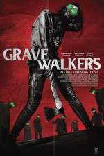 Watch Grave Walkers Merdb
