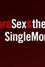Watch More Sex & the Single Mom Merdb