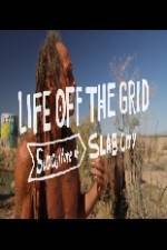 Watch Living Without Laws: Slab City, USA Merdb