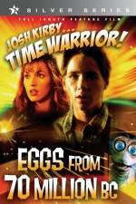 Watch Josh Kirby Time Warrior Chapter 4 Eggs from 70 Million BC Merdb