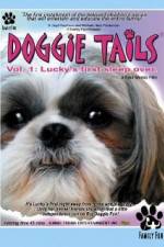 Watch Doggie Tails Vol 1 Luckys First Sleep-Over Merdb