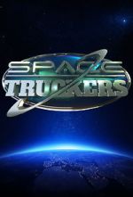Watch Space Truckers Merdb