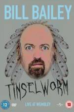 Watch Bill Bailey Tinselworm Merdb