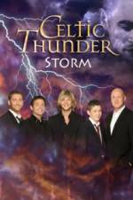 Watch Celtic Thunder Storm Merdb