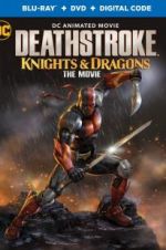 Watch Deathstroke: Knights & Dragons: The Movie Merdb