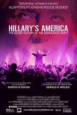 Watch Hillarys America The Secret History of the Democratic Party Merdb