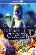 Watch Amazing Ocean 3D Merdb