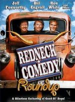 Watch Redneck Comedy Roundup Merdb