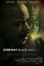 Watch Everyday Black Man Merdb
