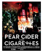 Watch Pear Cider and Cigarettes Merdb