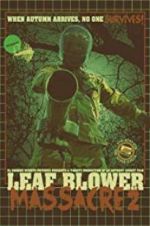 Watch Leaf Blower Massacre 2 Merdb
