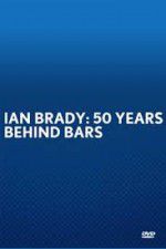 Watch Ian Brady: 50 Years Behind Bars Merdb