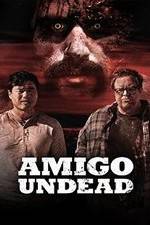 Watch Amigo Undead Merdb