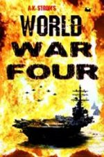 Watch World War Four Merdb