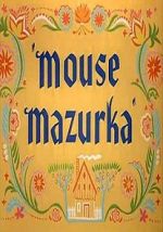 Watch Mouse Mazurka (Short 1949) Merdb